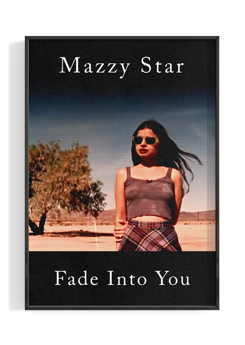 Mazzy Star 'Fade Into You' Poster