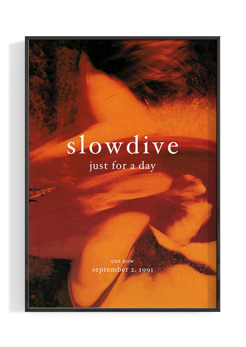 Slowdive 'Just For A Day' Poster – The Indie Planet Slowdive 'Just For A Day' Poster – The Indie Planet