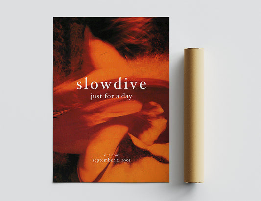 Slowdive 'Just For A Day' Poster