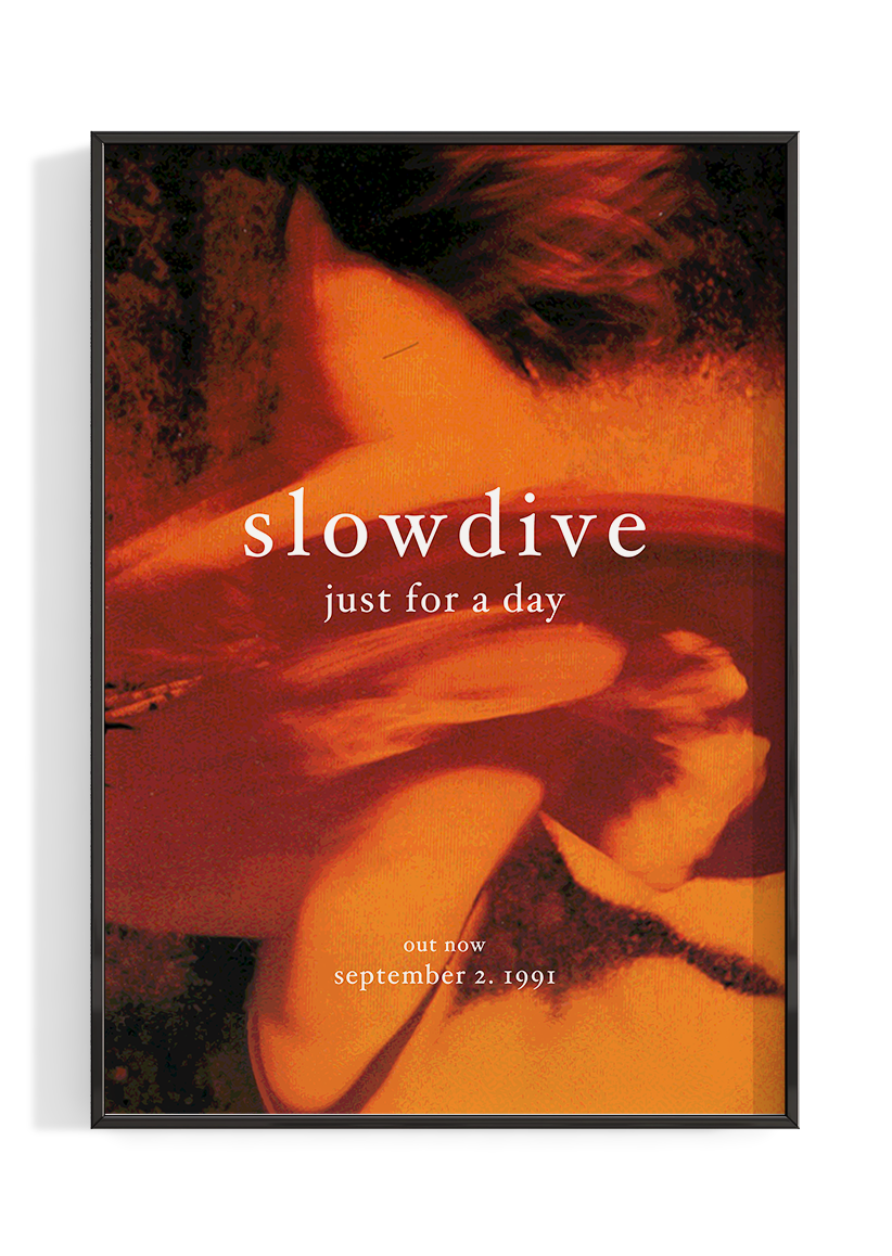 Slowdive 'Just For A Day' Poster