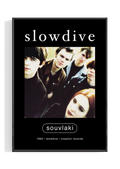 Slowdive 'Souvlaki' Poster