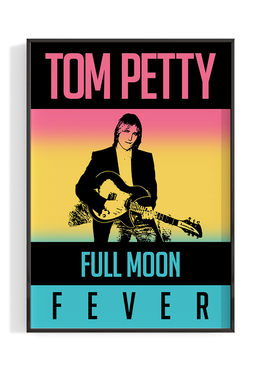Tom Petty 'Full Moon Fever' Poster