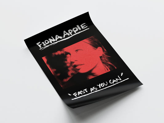 Fiona Apple 'Fast As You Can' Tour Poster