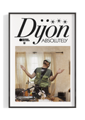 Dijon 'Absolutely' Poster