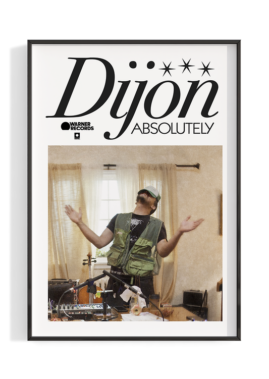 Dijon 'Absolutely' Poster