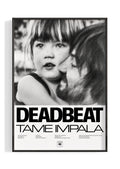 Tame Impala 'Deadbeat' Poster