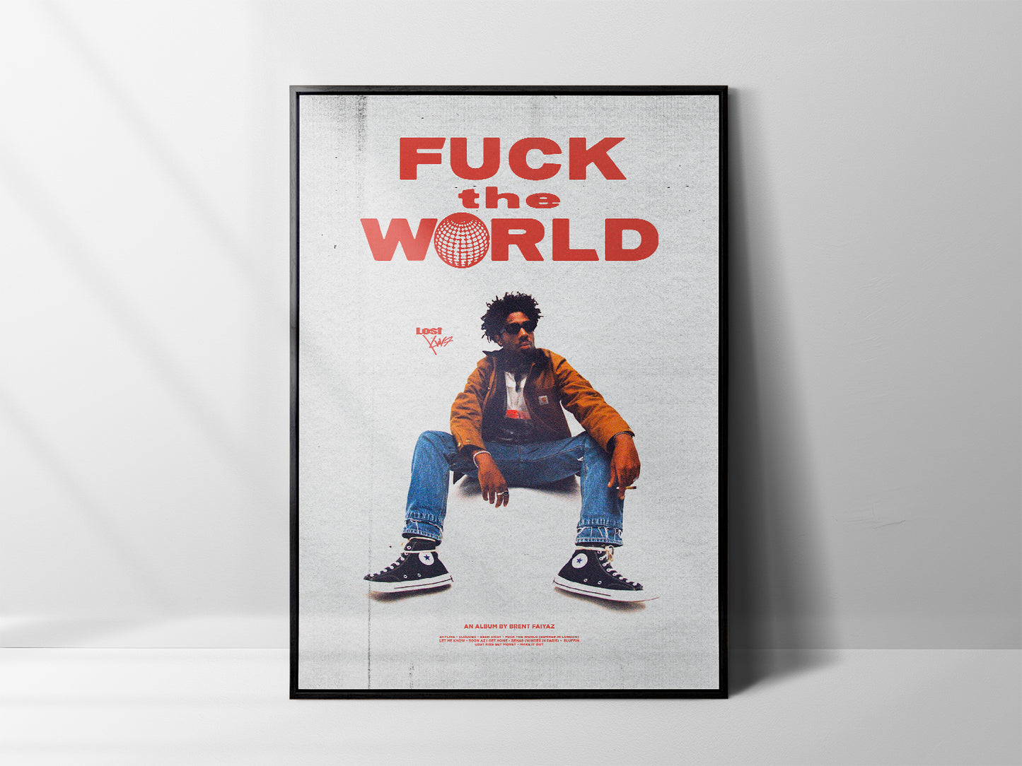 Brent Faiyaz 'Fuck The World' Poster