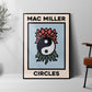 Mac Miller 'Circles' Poster