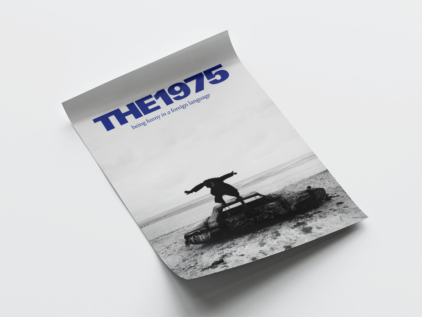 The 1975 'being funny in a foreign language' Poster