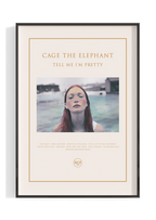 Cage The Elephant 'Tell Me I'm Pretty' Poster