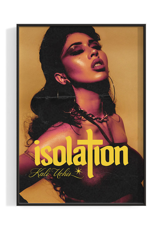 Kali Uchis 'Isolation' Poster