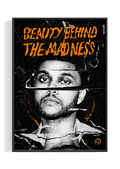 The Weeknd 'Beauty Behind The Madness' Poster