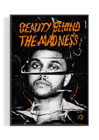 The Weeknd 'Beauty Behind The Madness' Poster