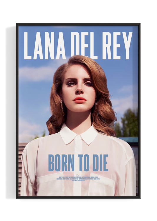 Lana Del Rey 'Born To Die' Poster